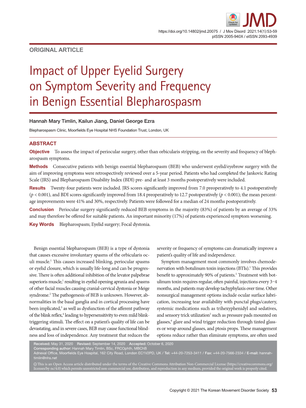 Impact of Upper Eyelid Surgery on Symptom Severity and Frequency in Benign Essential Blepharospasm