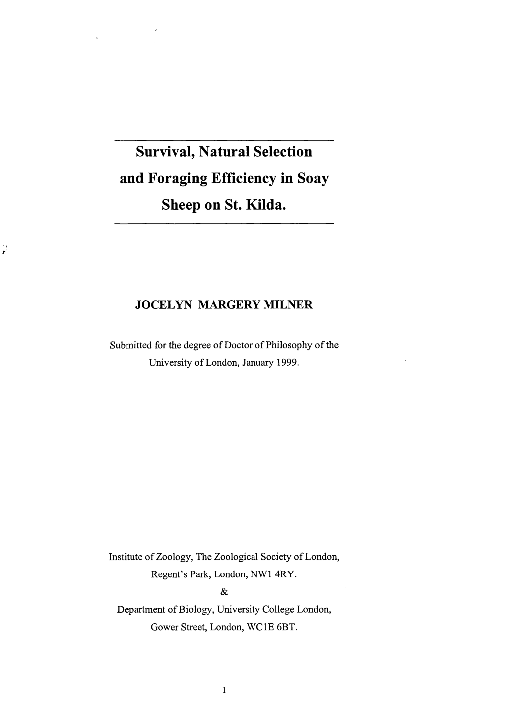 Survival, Natural Selection and Foraging Efficiency in Soay Sheep on St