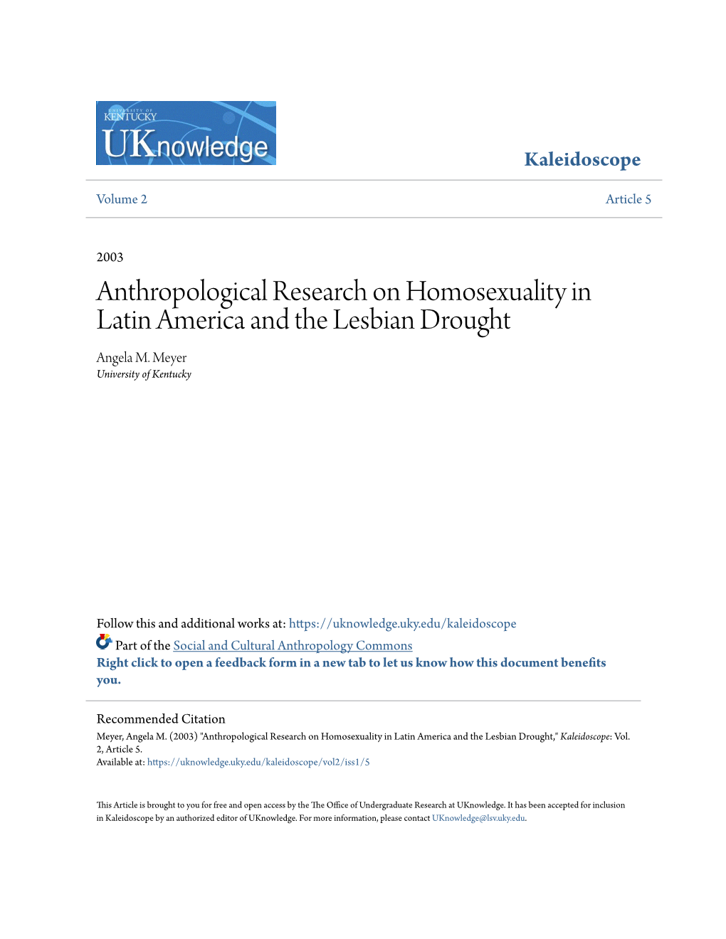Anthropological Research on Homosexuality in Latin America and the Lesbian Drought Angela M