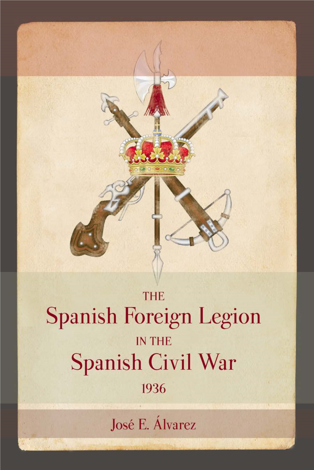 The Spanish Foreign Legion in the Spanish Civil War, 1936