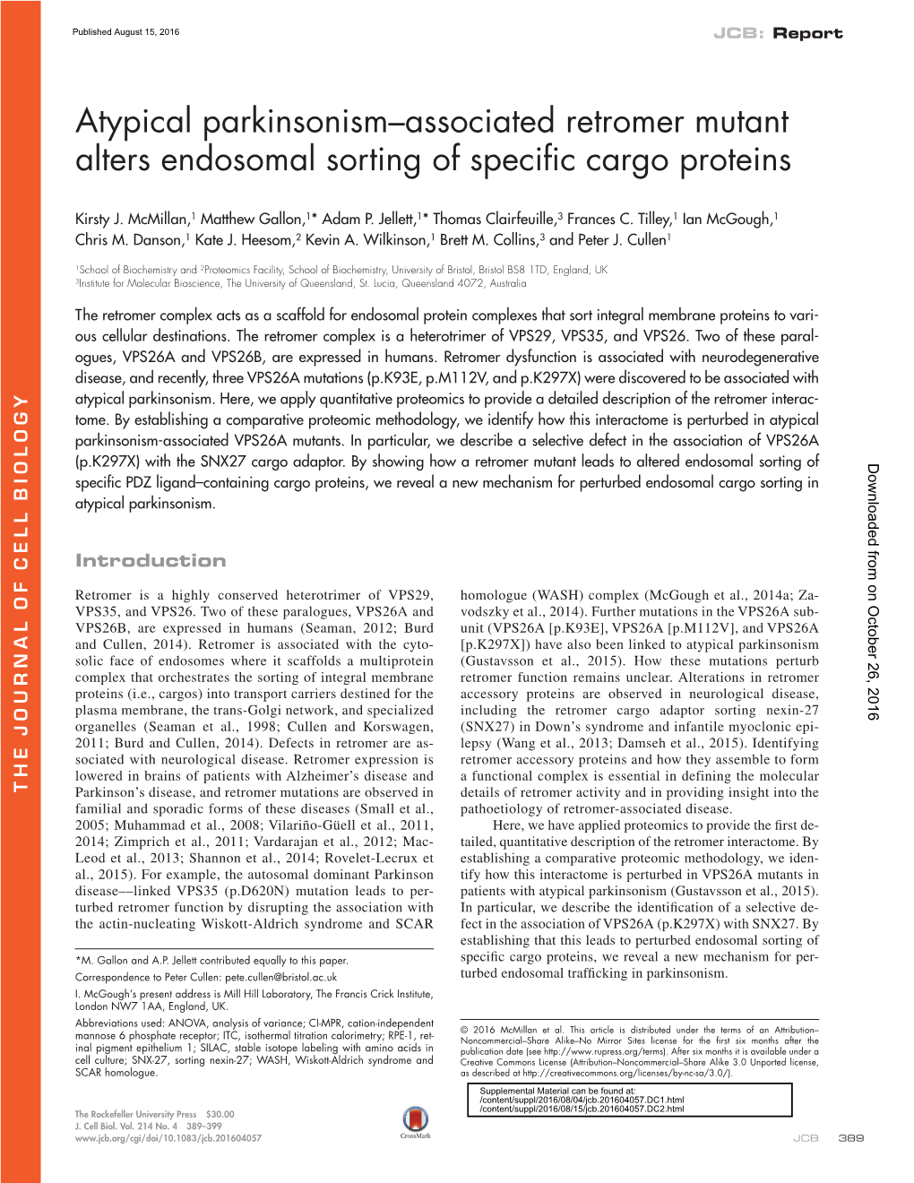 Atypical Parkinsonism–Associated Retromer Mutant Alters Endosomal Sorting of Specific Cargo Proteins