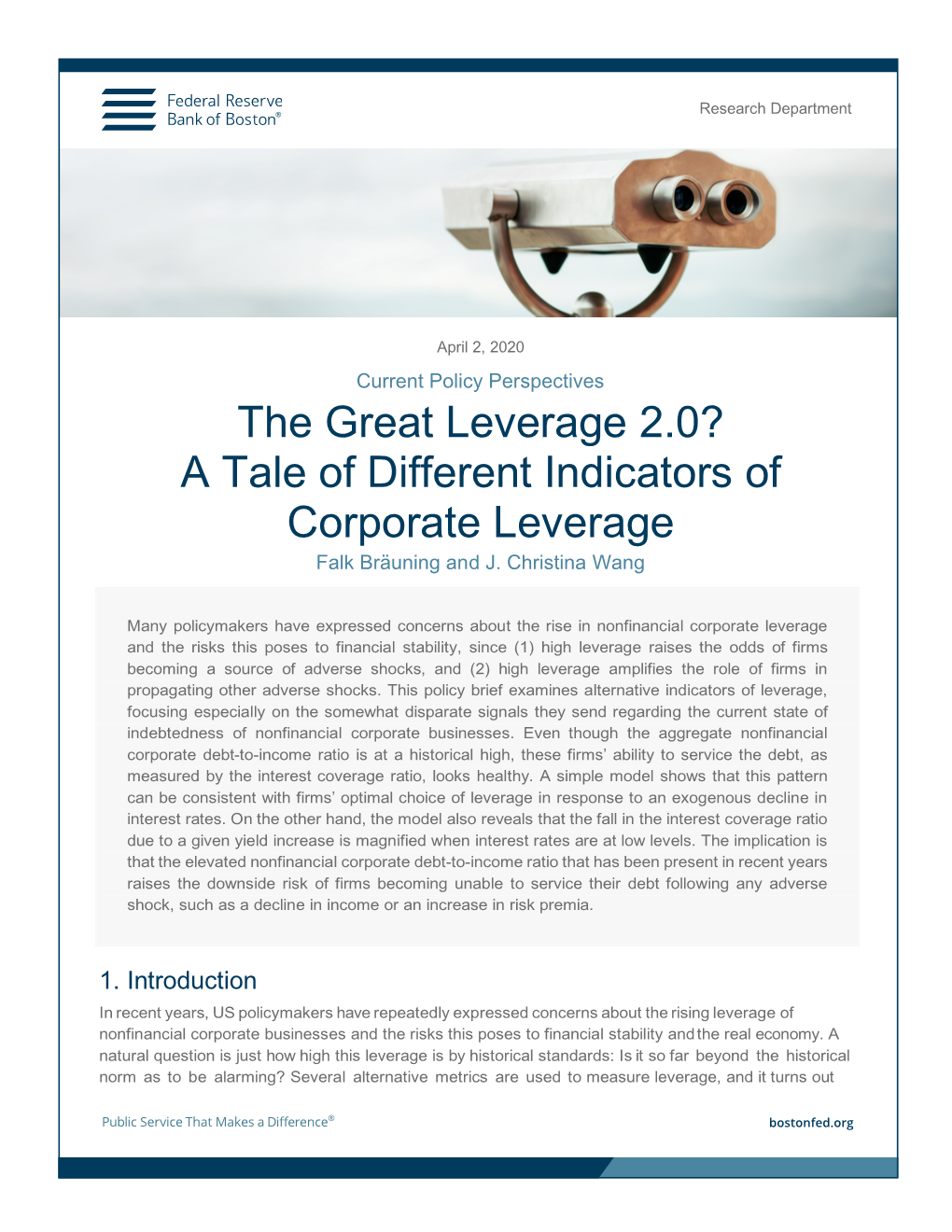 The Great Leverage 2.0? a Tale of Different Indicators of Corporate Leverage Falk Bräuning and J