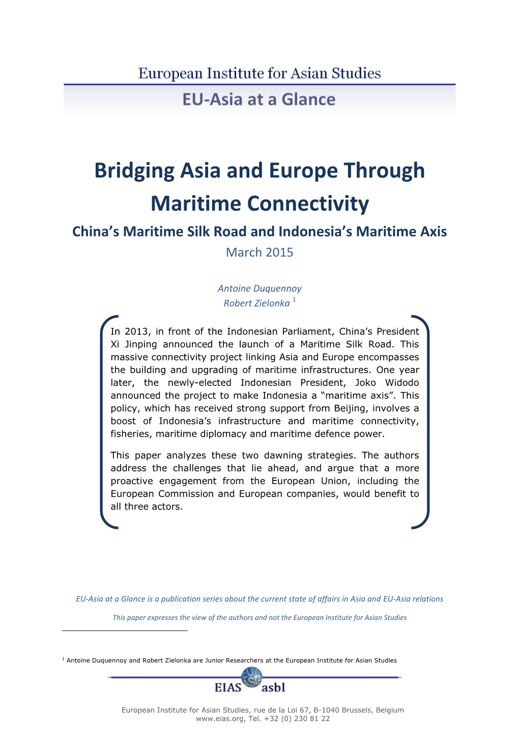 Bridging Asia and Europe Through Maritime Connectivity China’S Maritime Silk Road and Indonesia’S Maritime Axis March 2015