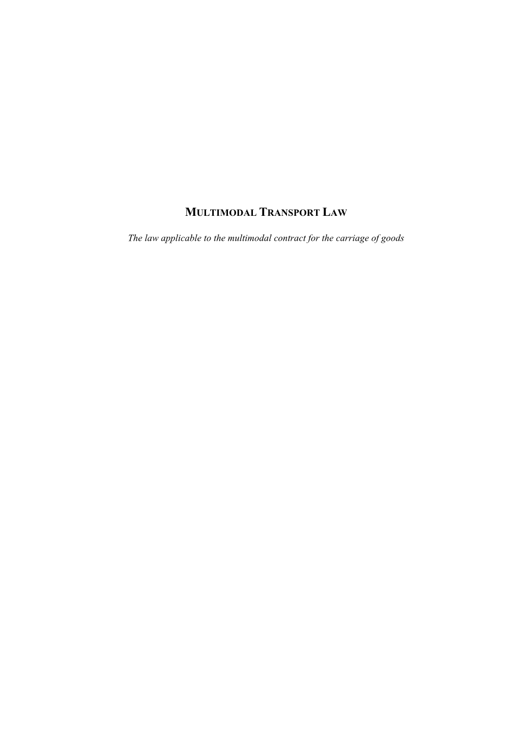 Multimodal Transport Law