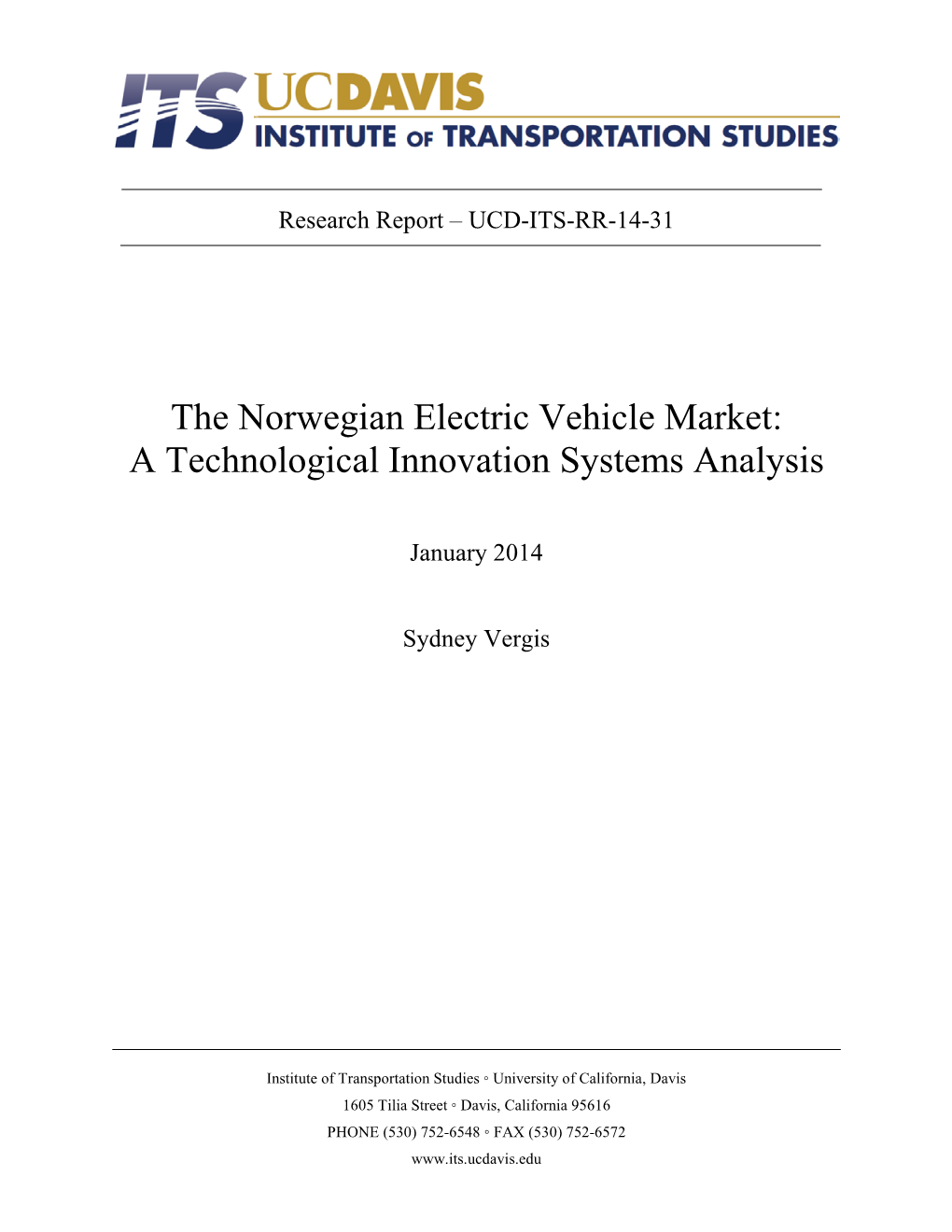 The Norwegian Electric Vehicle Market: a Technological Innovation Systems Analysis