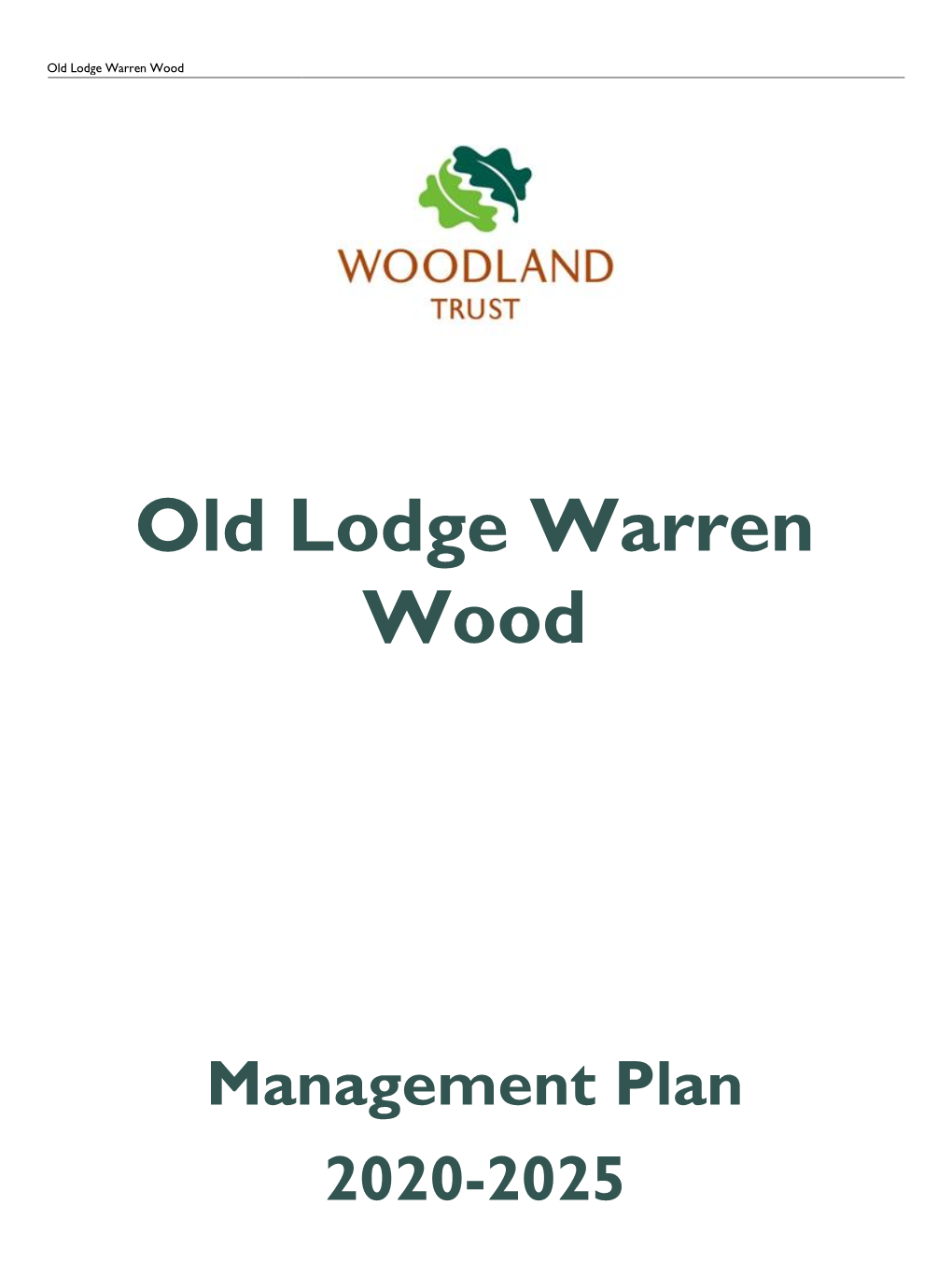 Old Lodge Warren Wood