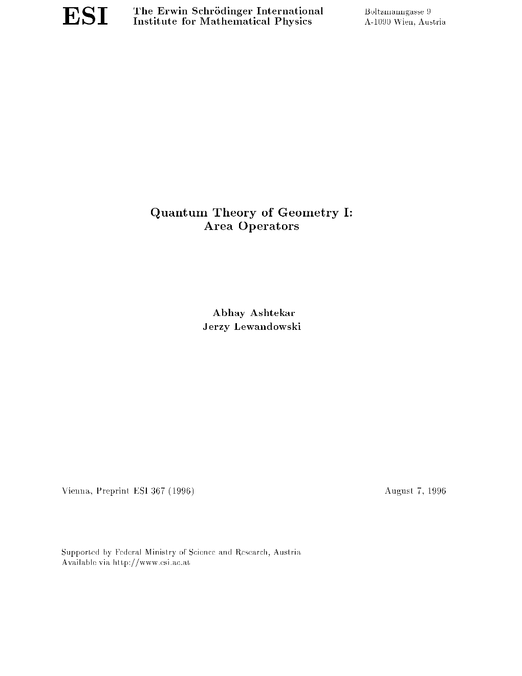 Quantum Theory of Geometry I: Area Operators