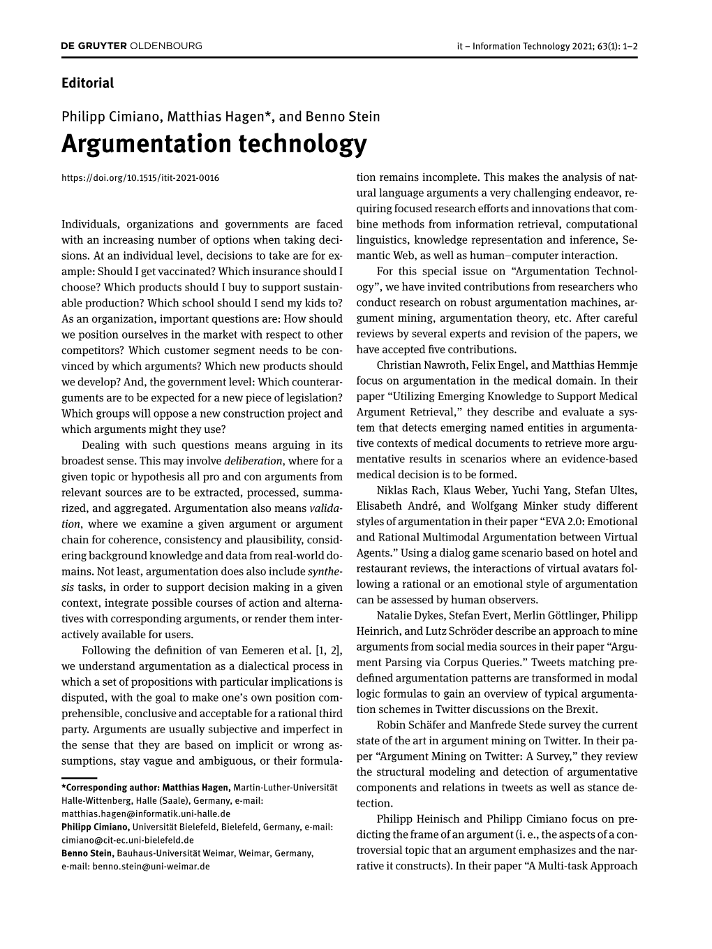 Argumentation Technology Tion Remains Incomplete