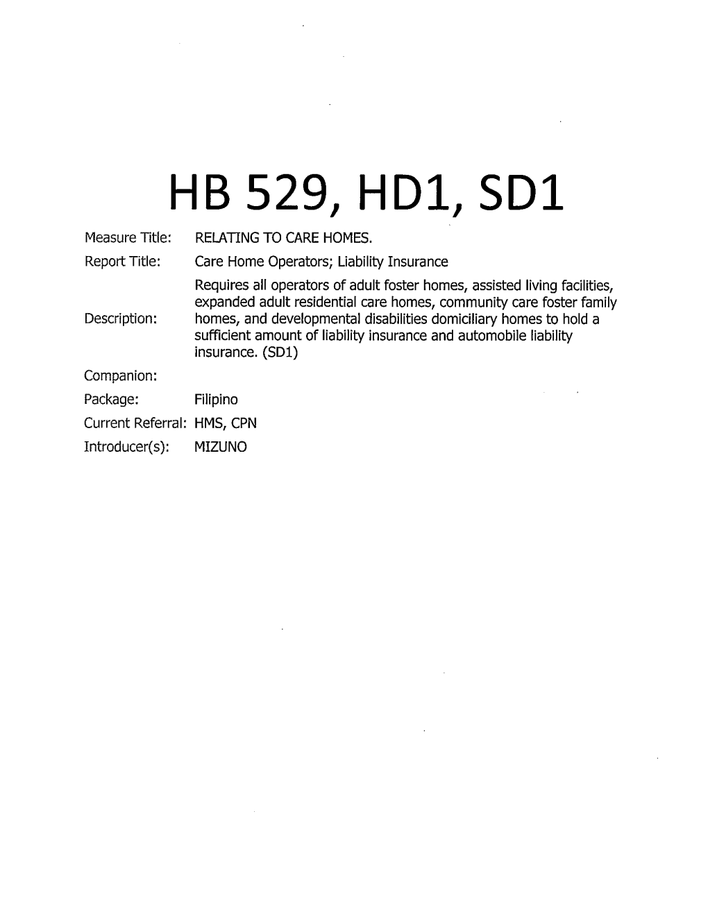 HB 529, Hdl, Sdl Measure Title: RELATING to CARE HOMES