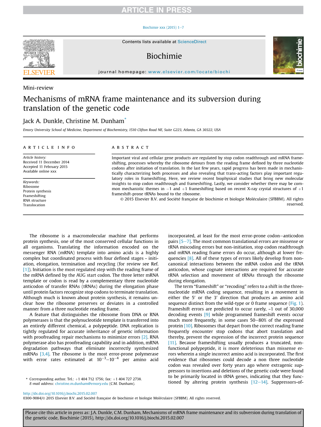 Mechanisms of Mrna Frame Maintenance and Its Subversion During Translation of the Genetic Code