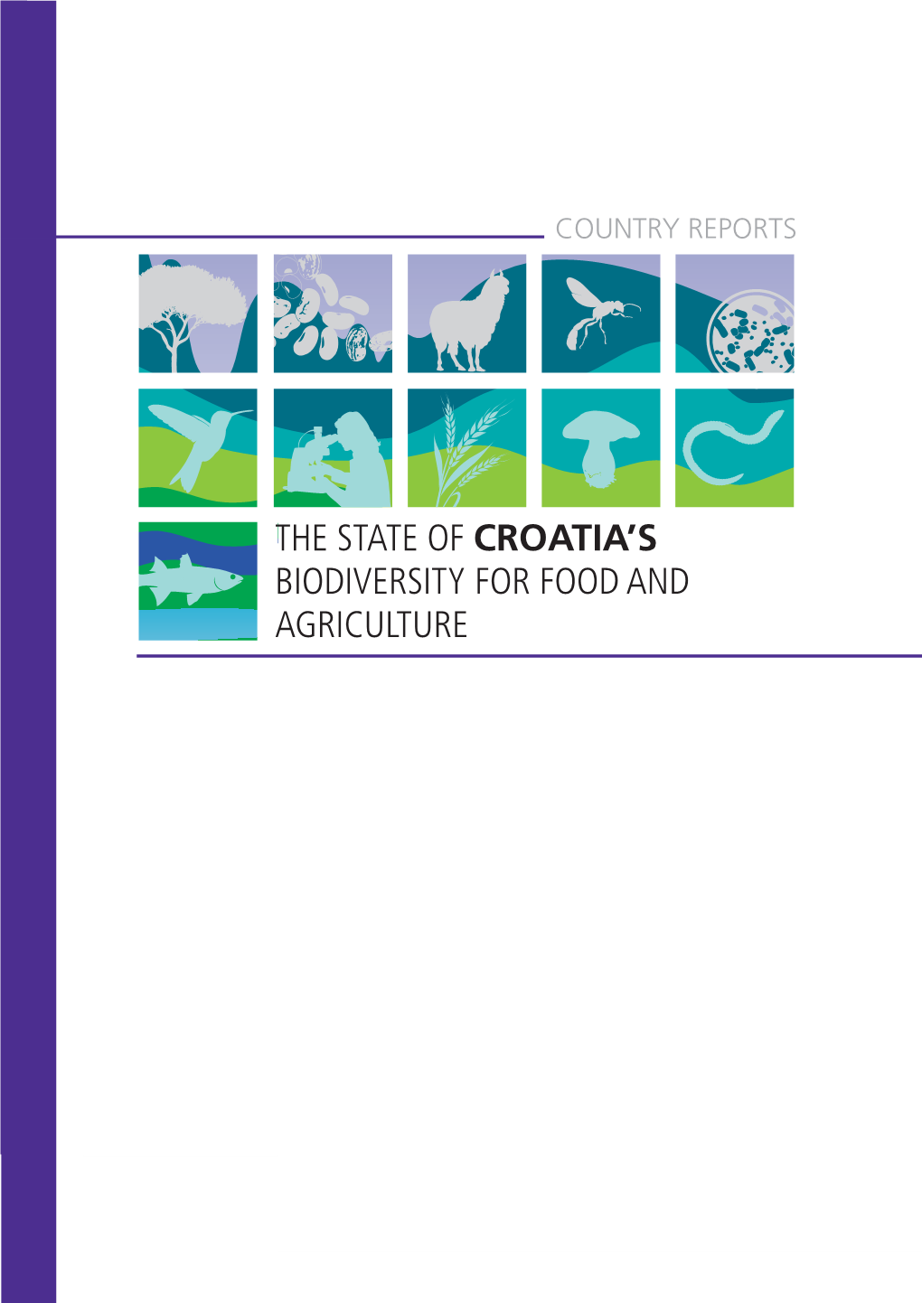 The State of Croatia's Biodiversity for Food And