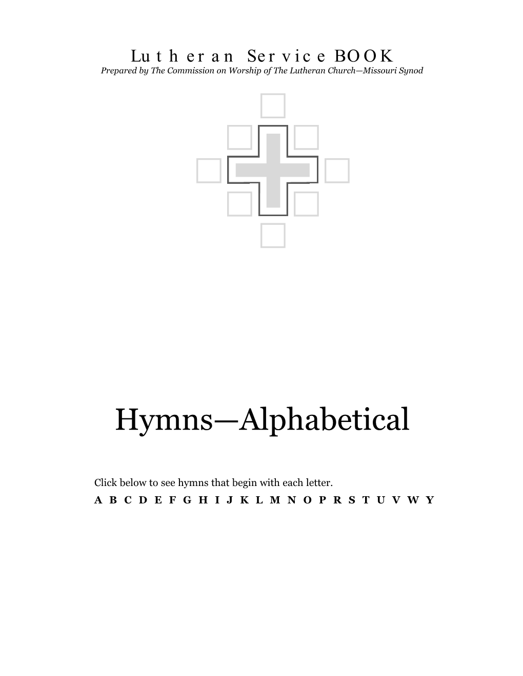 Hymns—Alphabetical