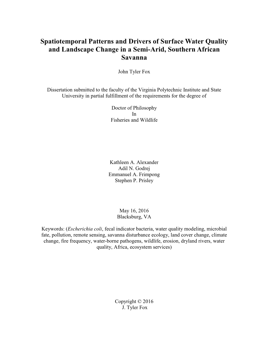 Spatiotemporal Patterns and Drivers of Surface Water Quality and Landscape Change in a Semi-Arid, Southern African Savanna