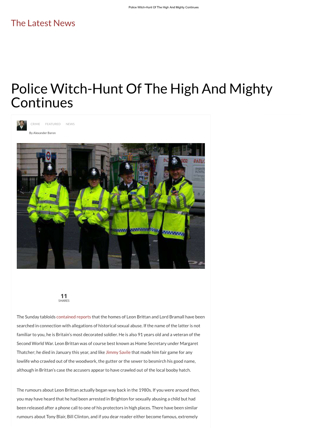 Police Witch-Hunt of the High and Mighty Continues