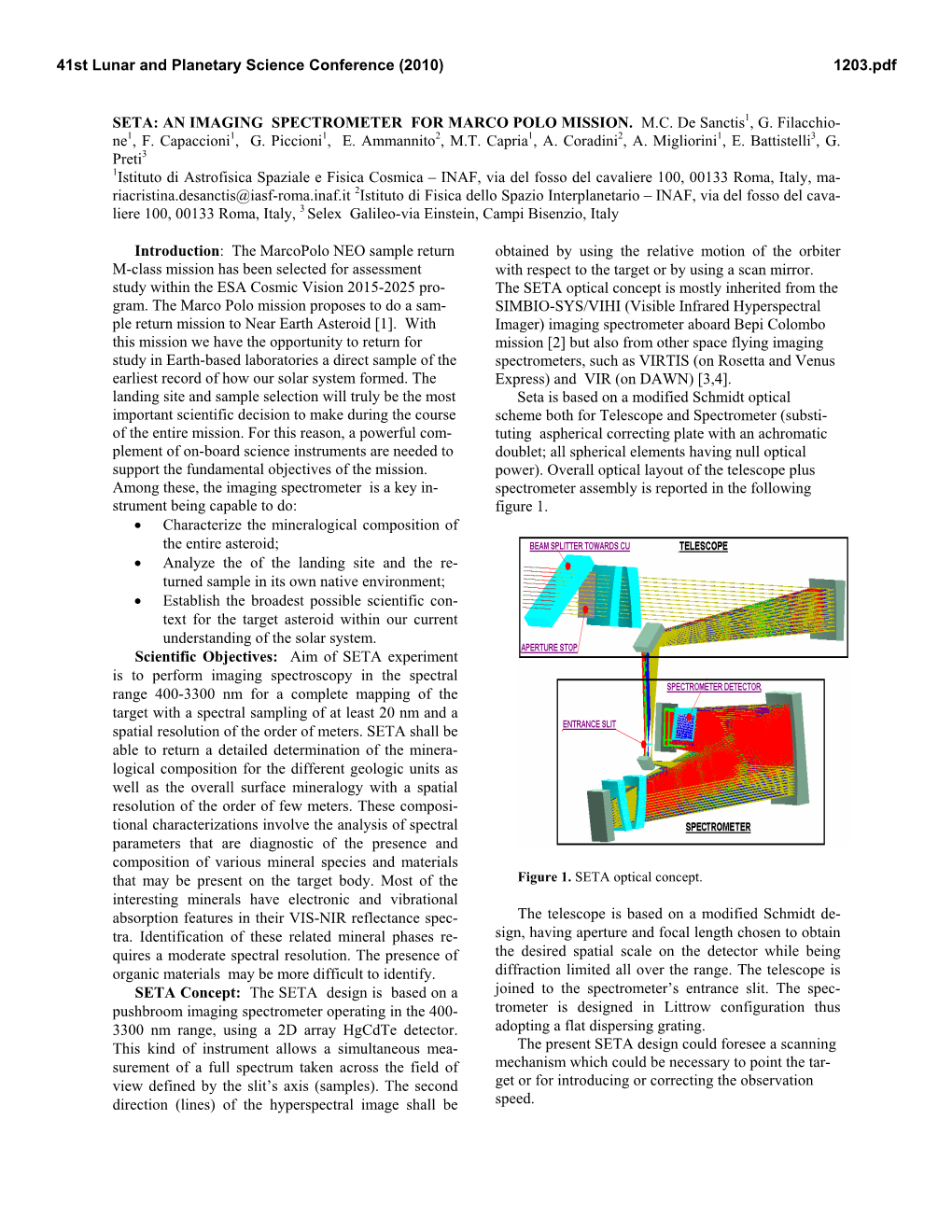 SETA: an IMAGING SPECTROMETER for MARCO POLO MISSION. M.C. De Sanctis1, G. Filacchio- Ne1, F. Capaccioni1, G. Piccioni1, E. Ammannito2, M.T