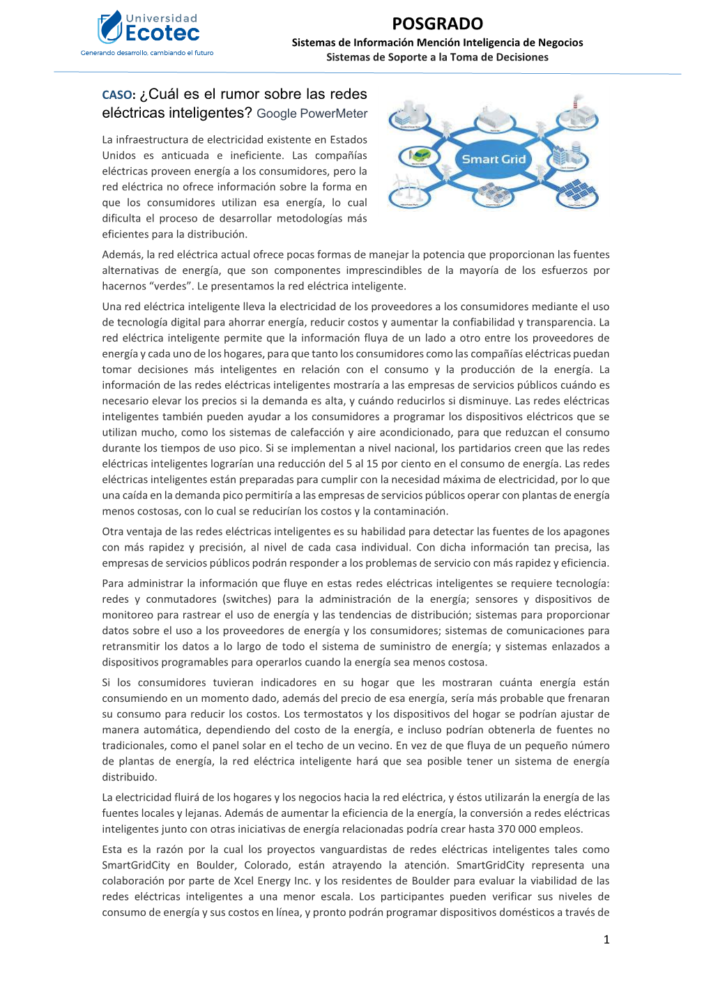 POSGRADO Sistemas De Información Mención Inteligencia De Negocios Sistemas De Soporte a La Toma De Decisiones