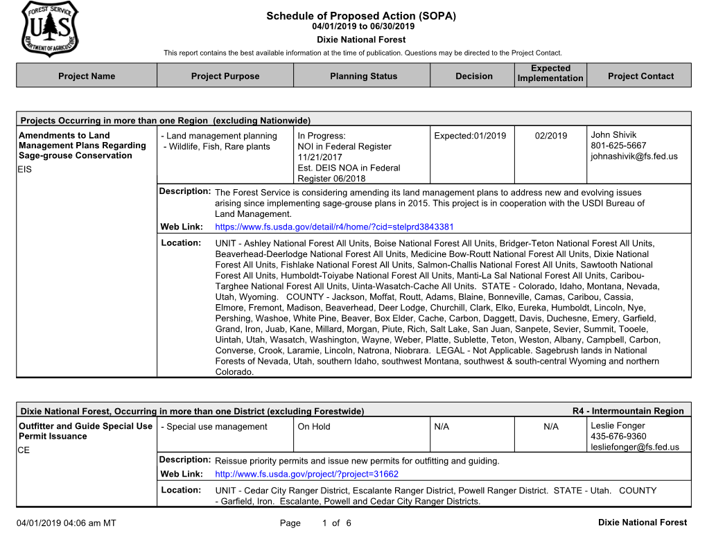 SOPA) 04/01/2019 to 06/30/2019 Dixie National Forest This Report Contains the Best Available Information at the Time of Publication