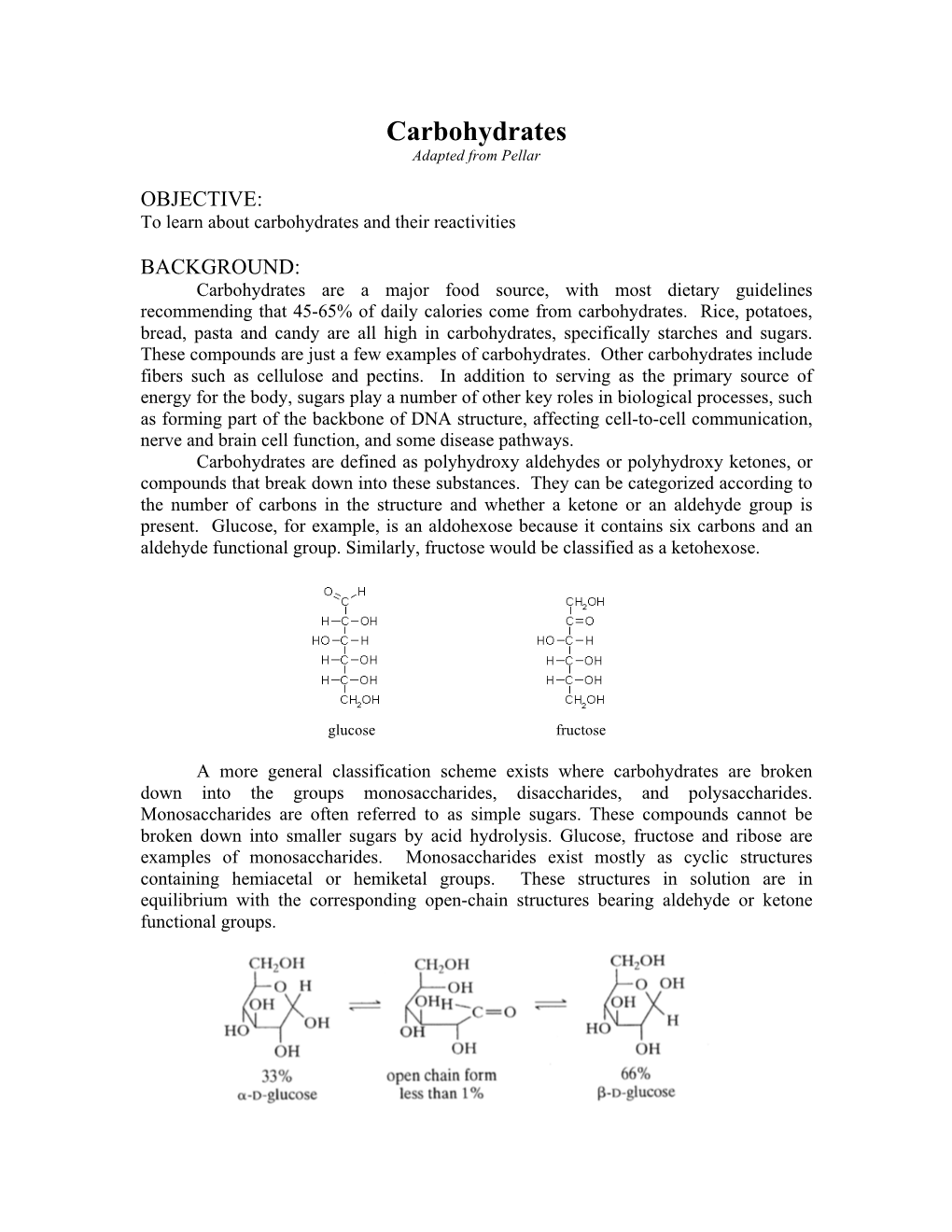 Carbohydrates Adapted from Pellar