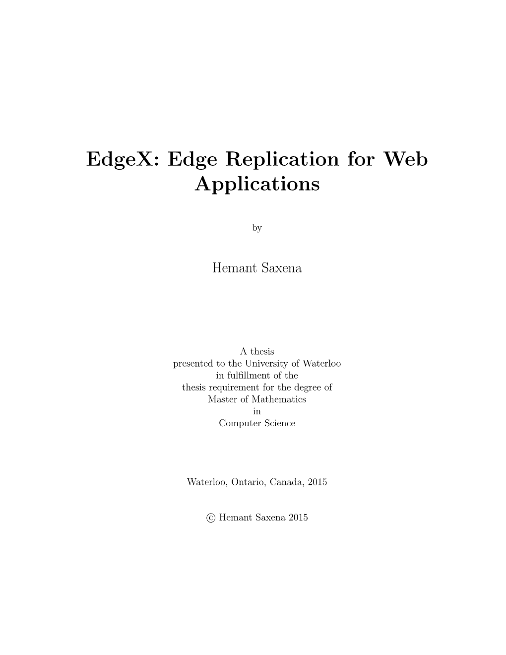 Edgex: Edge Replication for Web Applications