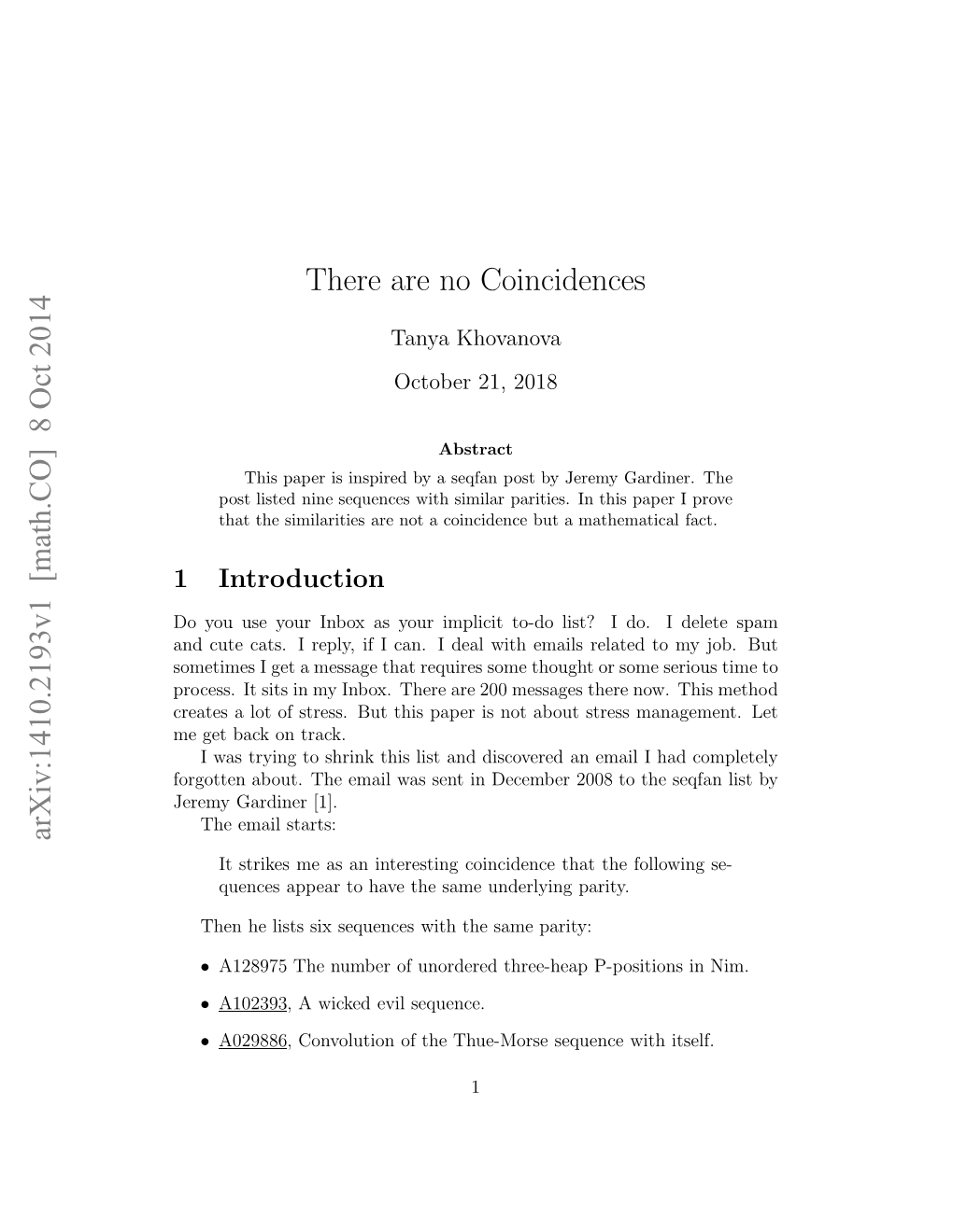 Arxiv:1410.2193V1 [Math.CO] 8 Oct 2014 There Are No Coincidences