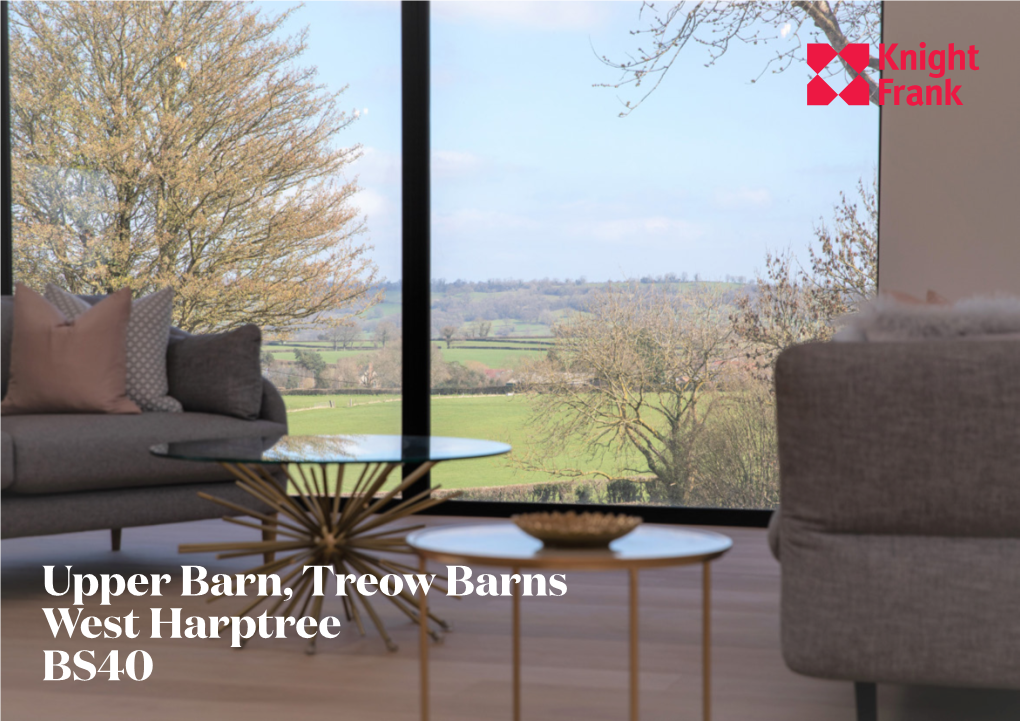 Upper Barn, Treow Barns West Harptree BS40