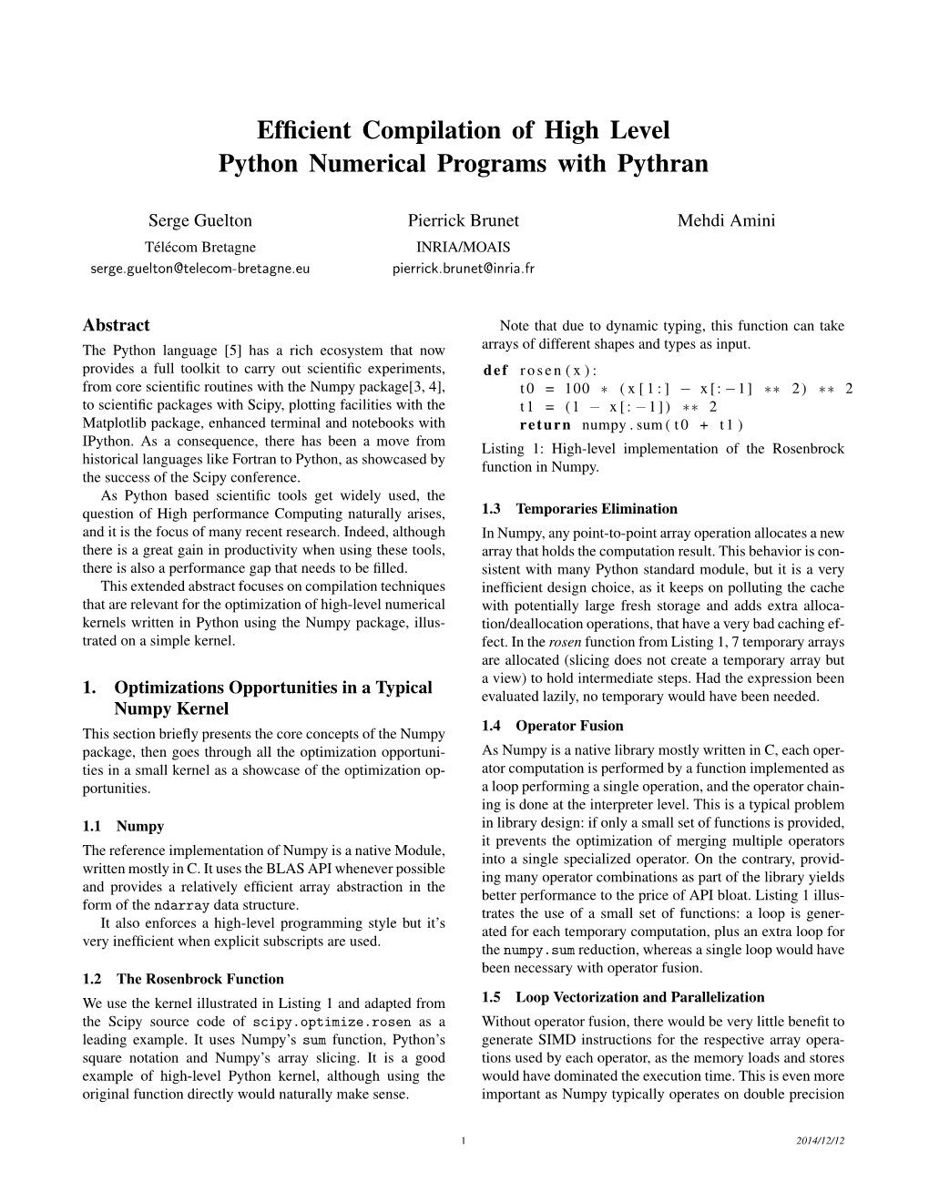 Efficient Compilation of High Level Python Numerical Programs With