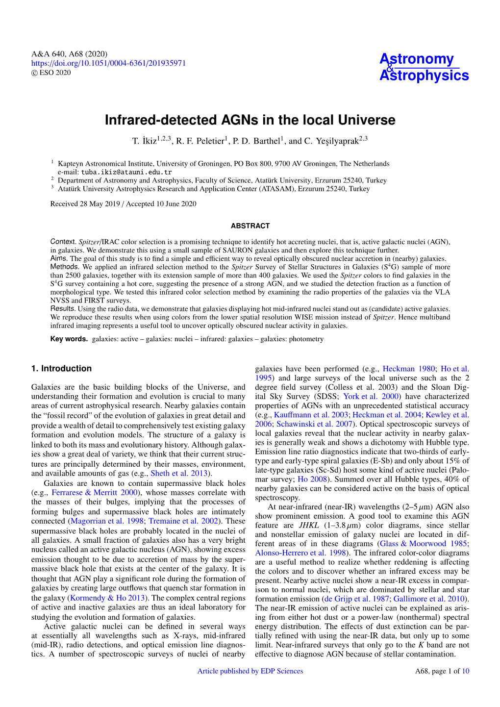 Infrared-Detected Agns in the Local Universe T