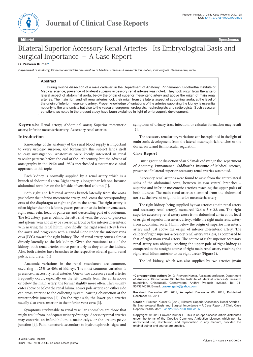 Bilateral Superior Accessory Renal Arteries - Its Embryological Basis and Surgical Importance – a Case Report G