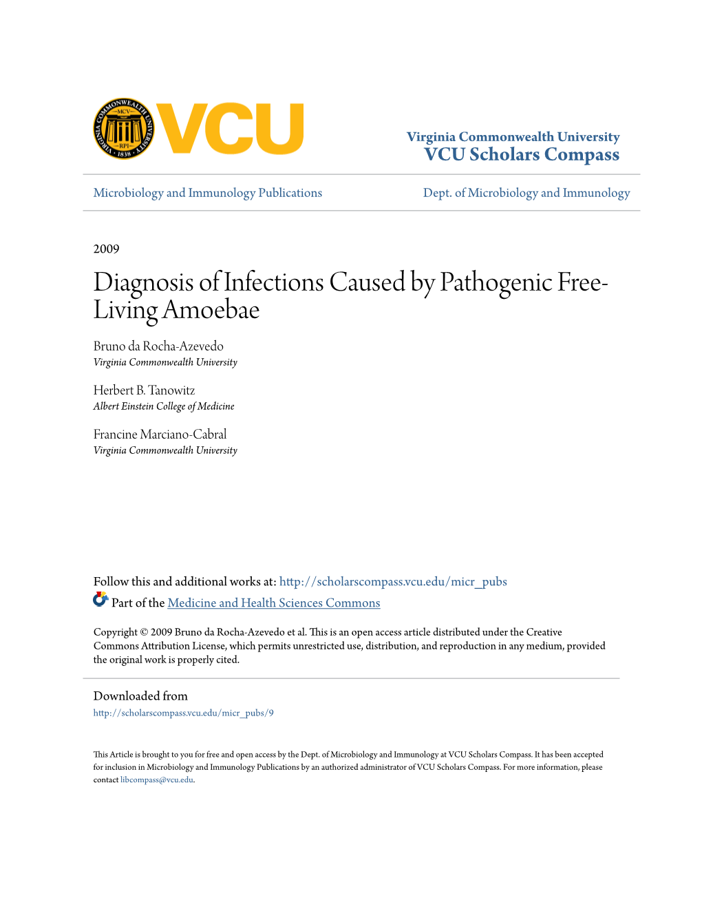 Diagnosis of Infections Caused by Pathogenic Free-Living Amoebae