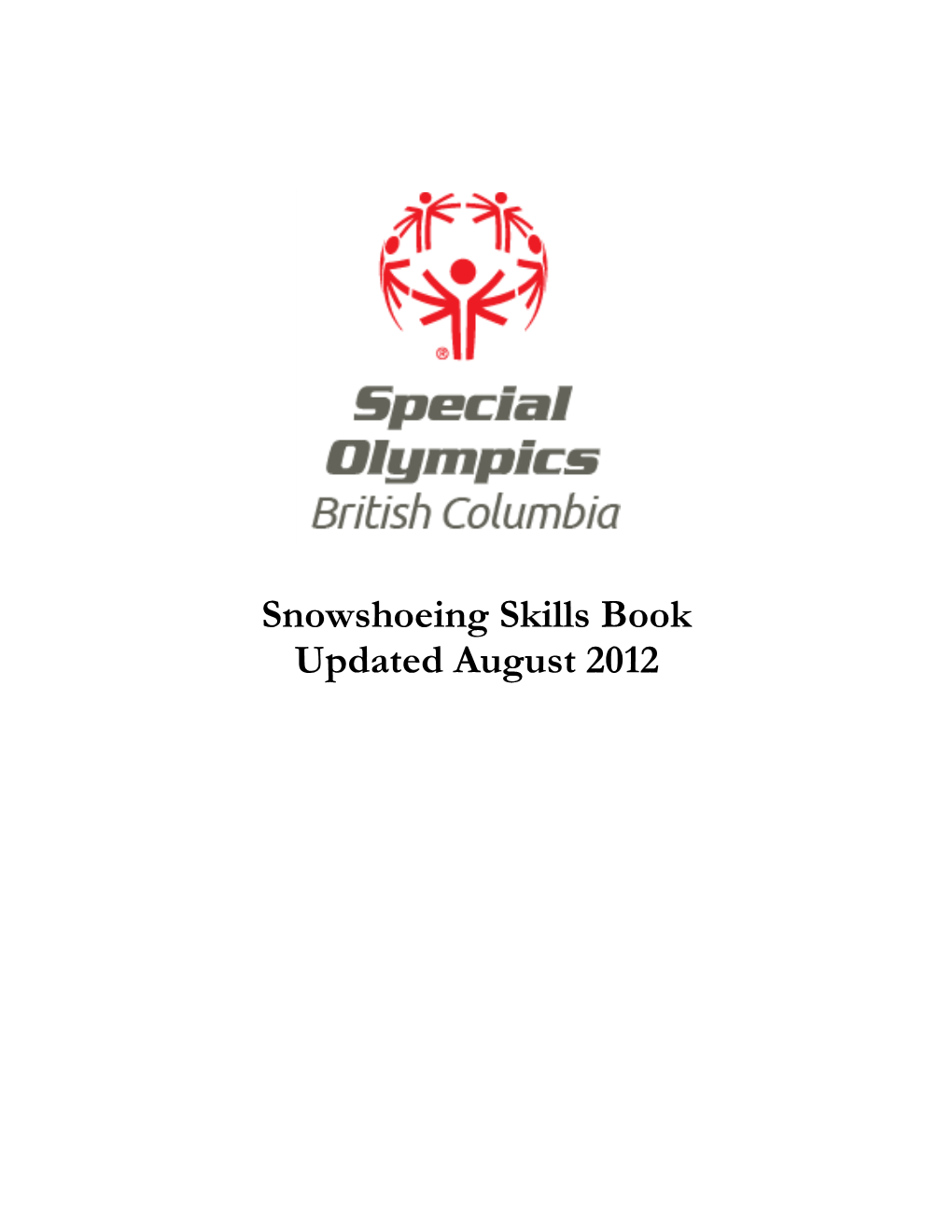 Snowshoeing Skills Book Updated August 2012
