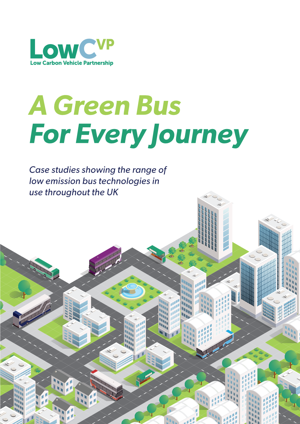 A Green Bus for Every Journey