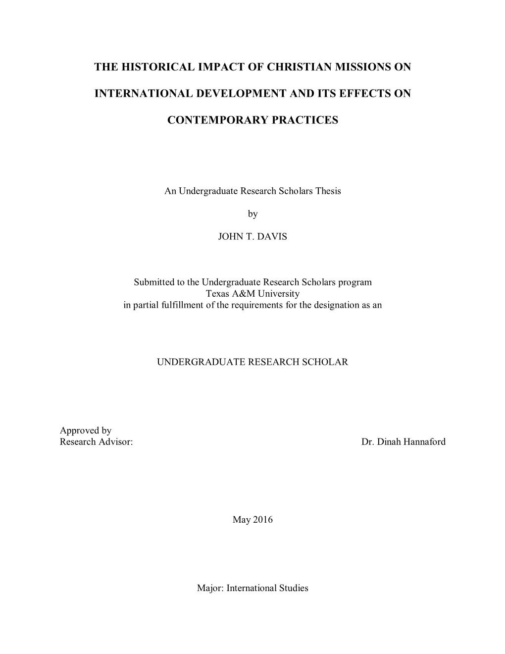 The Historical Impact of Christian Missions on International Development and Its Effects on Contemporary Practices