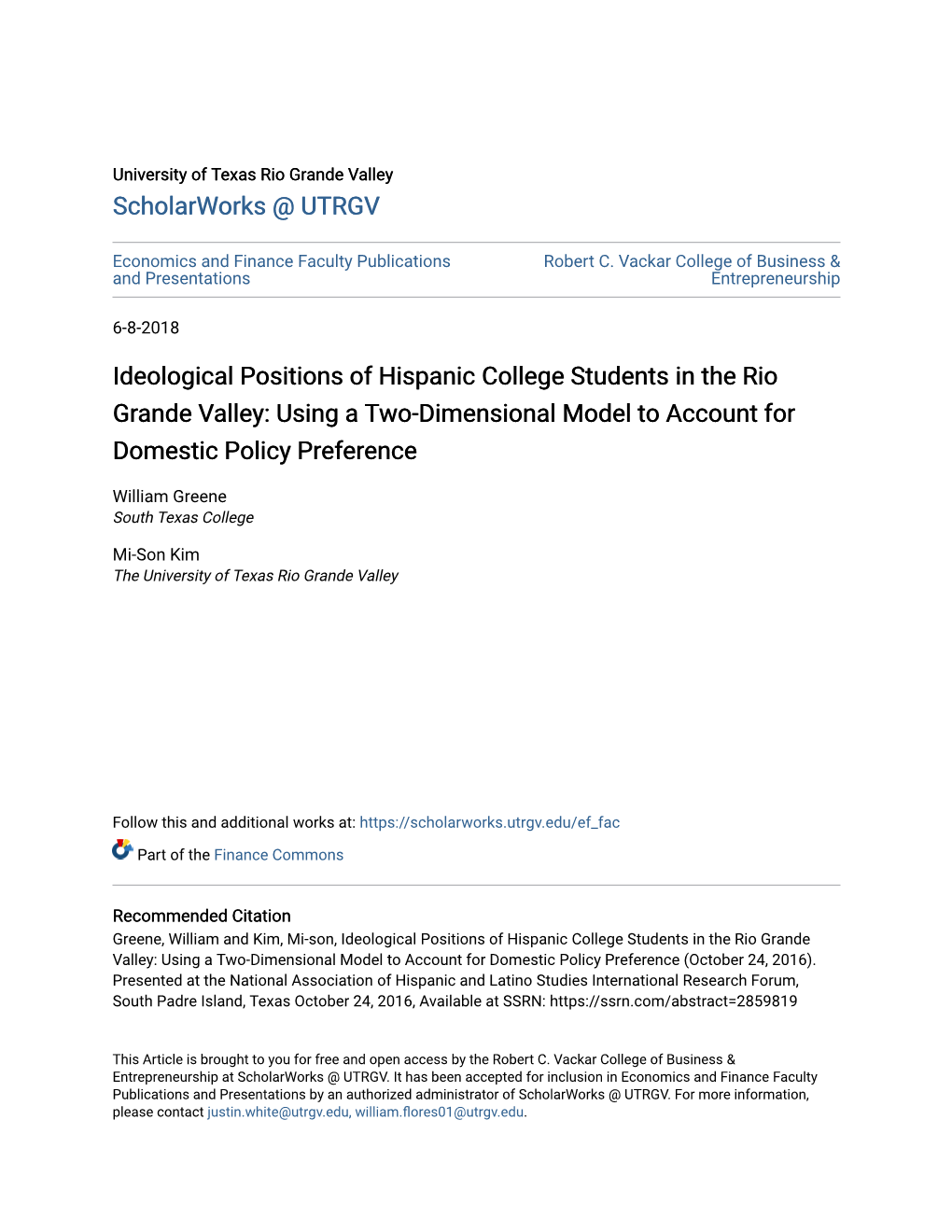 Ideological Positions of Hispanic College Students in the Rio Grande Valley: Using a Two-Dimensional Model to Account for Domestic Policy Preference