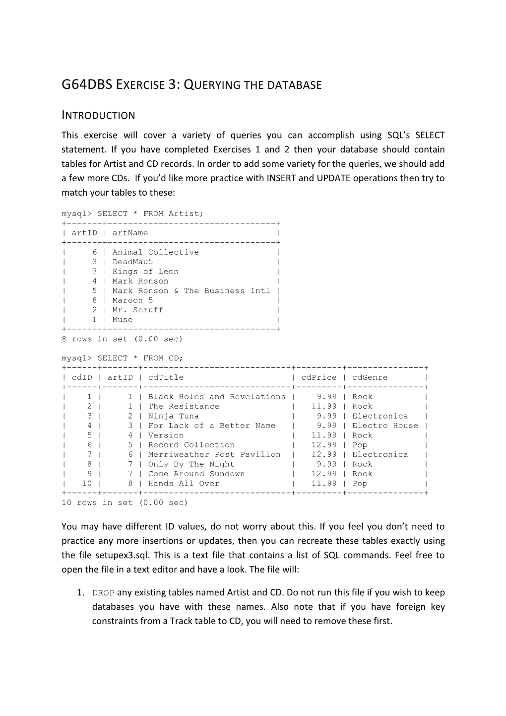 G64dbs Exercise 3: Querying the Database