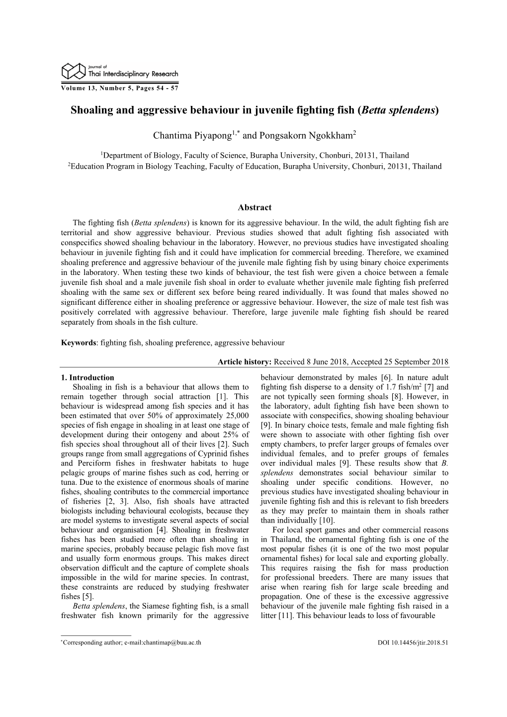 Shoaling and Aggressive Behaviour in Juvenile Fighting Fish (Betta Splendens)