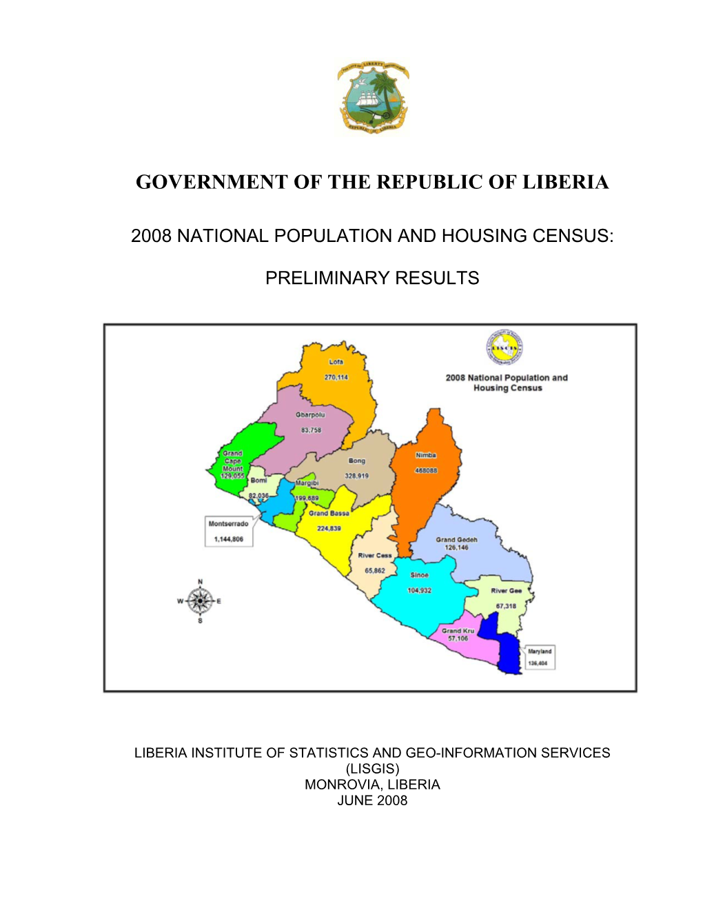 2008 National Population and Housing Census: Preliminary Results