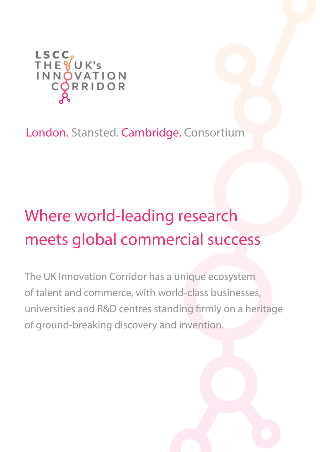 Where World-Leading Research Meets Global Commercial Success