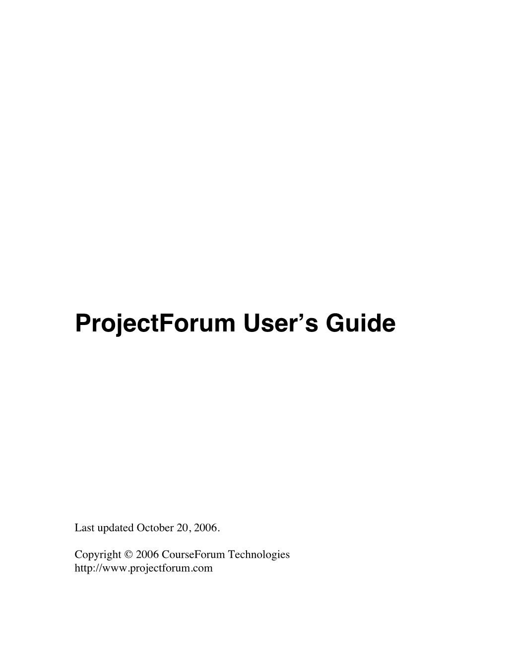 Projectforum User's Guide