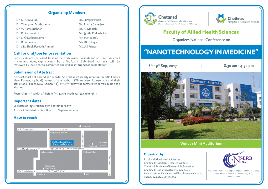 “NANOTECHNOLOGY in MEDICINE” Participants Are Requested to Send the Oral/Poster Presentation Abstracts Via Email (Nanomedchet2017@Gmail.Com) by 01/09/2017