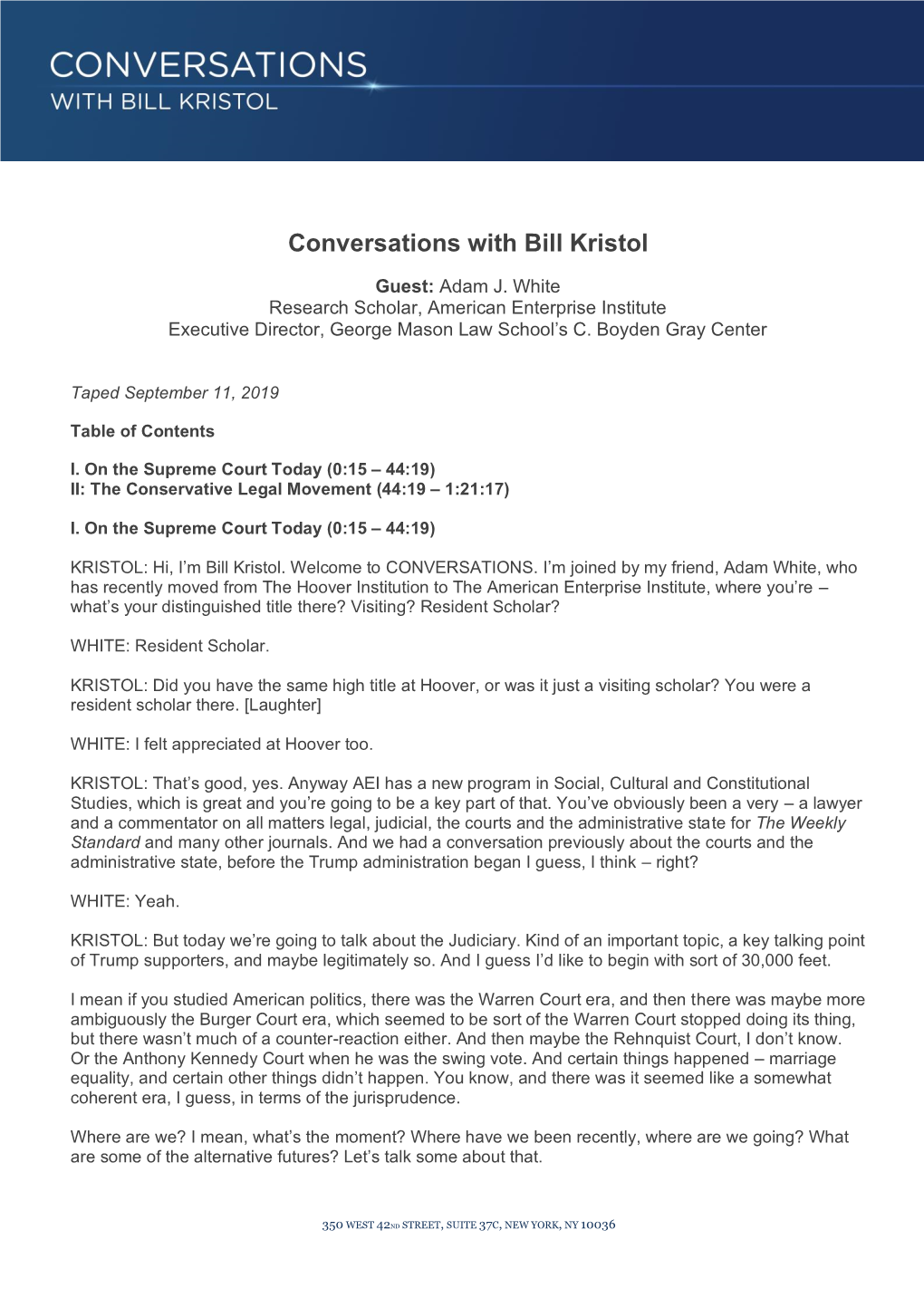 Conversations with Bill Kristol