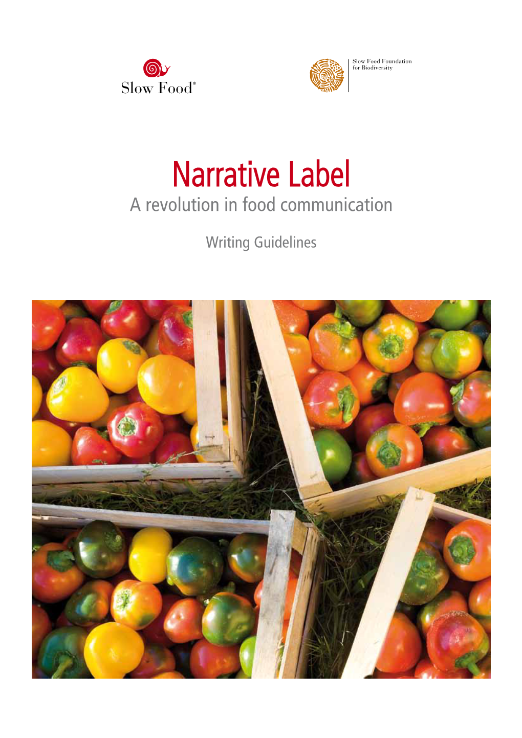 Narrative Label a Revolution in Food Communication