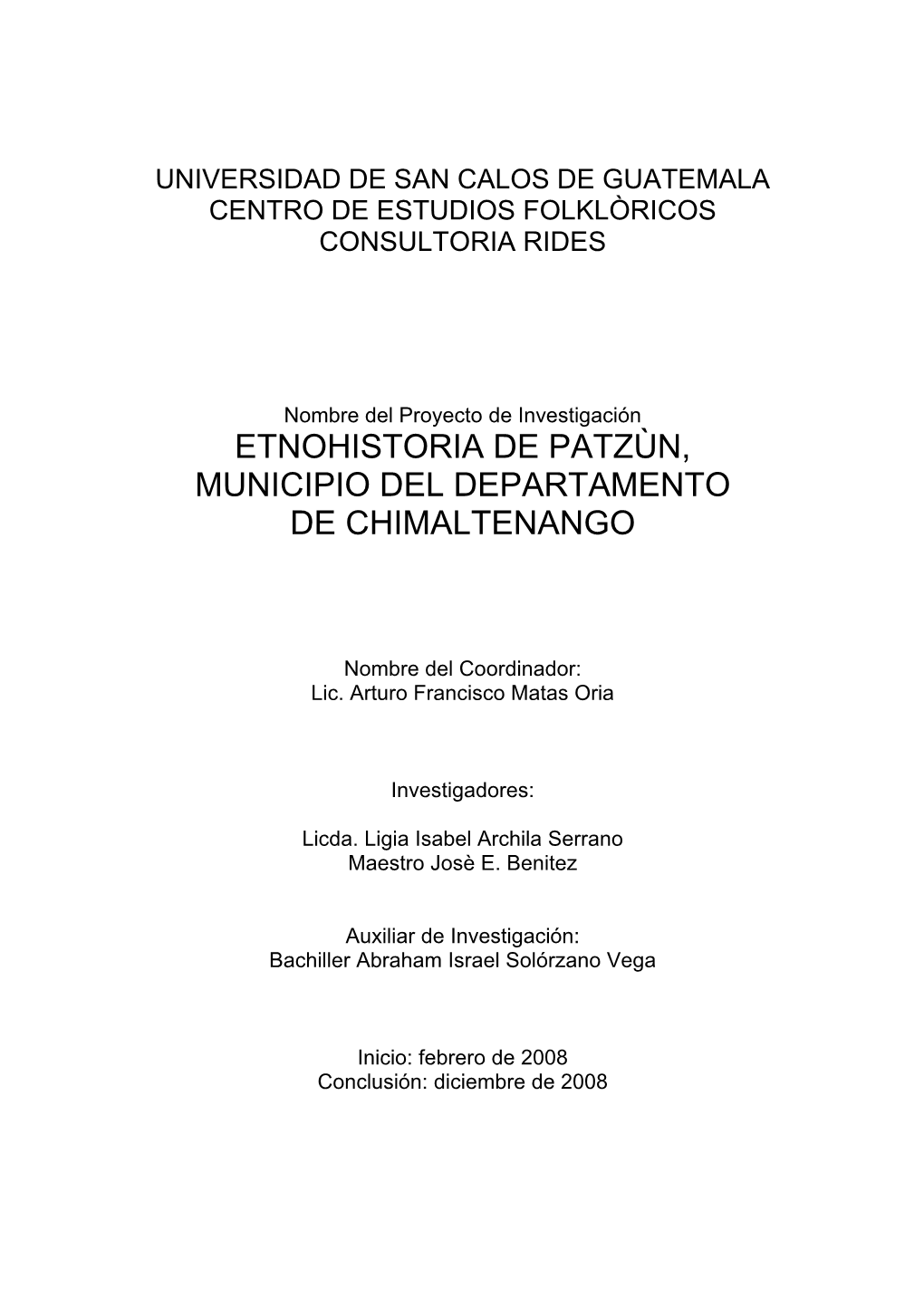 Etnohistoria De Patzún, Municipio Del Departamento De Chimaltenango