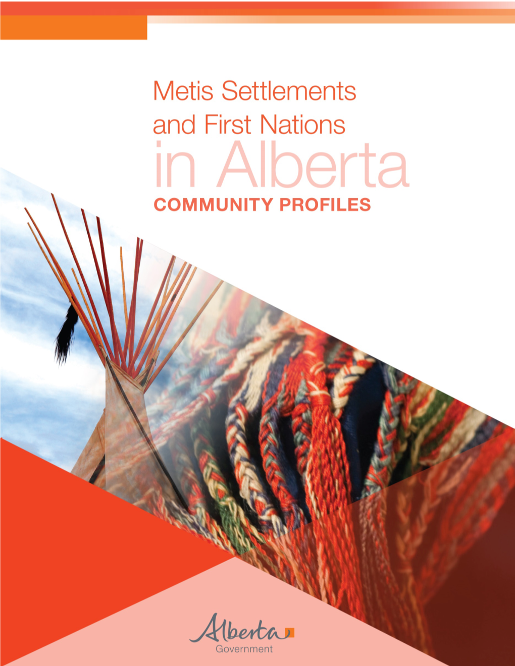 Metis Settlements and First Nations in Alberta Community Profiles