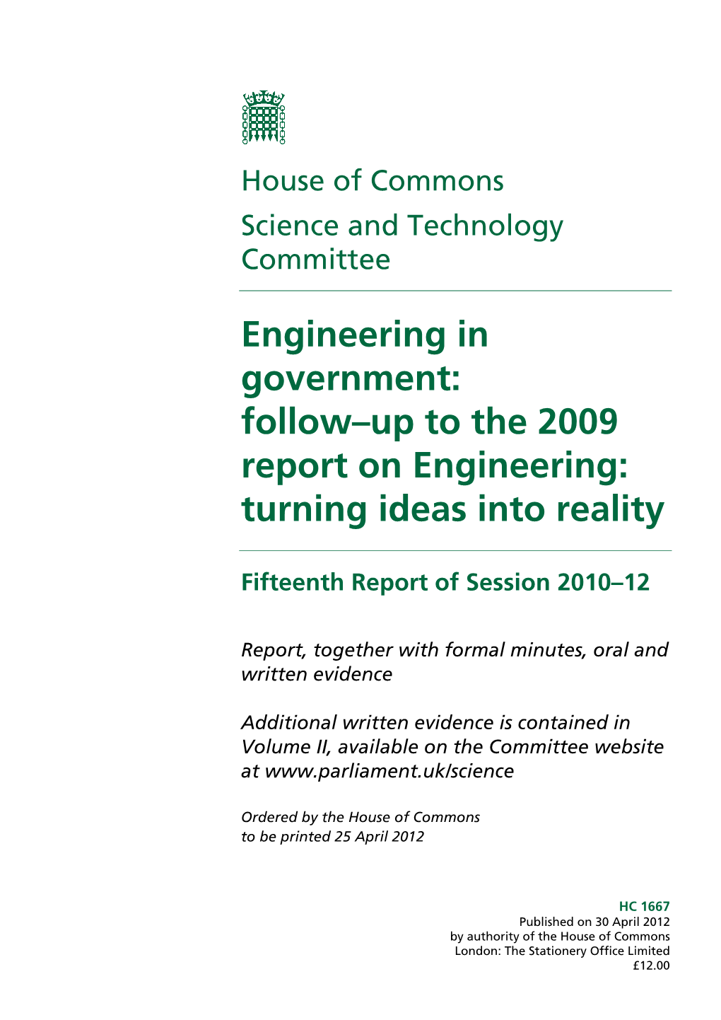 Follow–Up to the 2009 Report on Engineering: Turning Ideas Into Reality