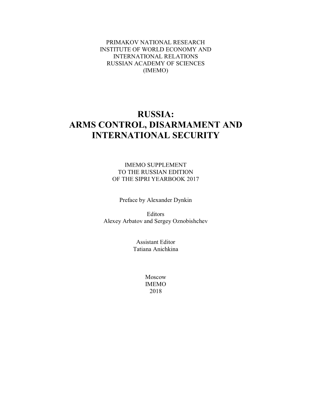 Russia: Arms Control, Disarmament and International Security