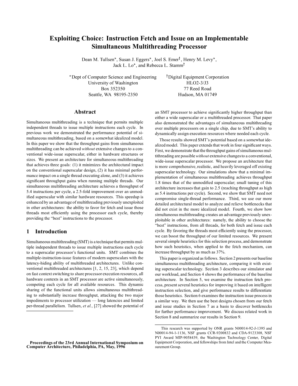 Exploiting Choice: Instruction Fetch and Issue on an Implementable Simultaneous Multithreading Processor