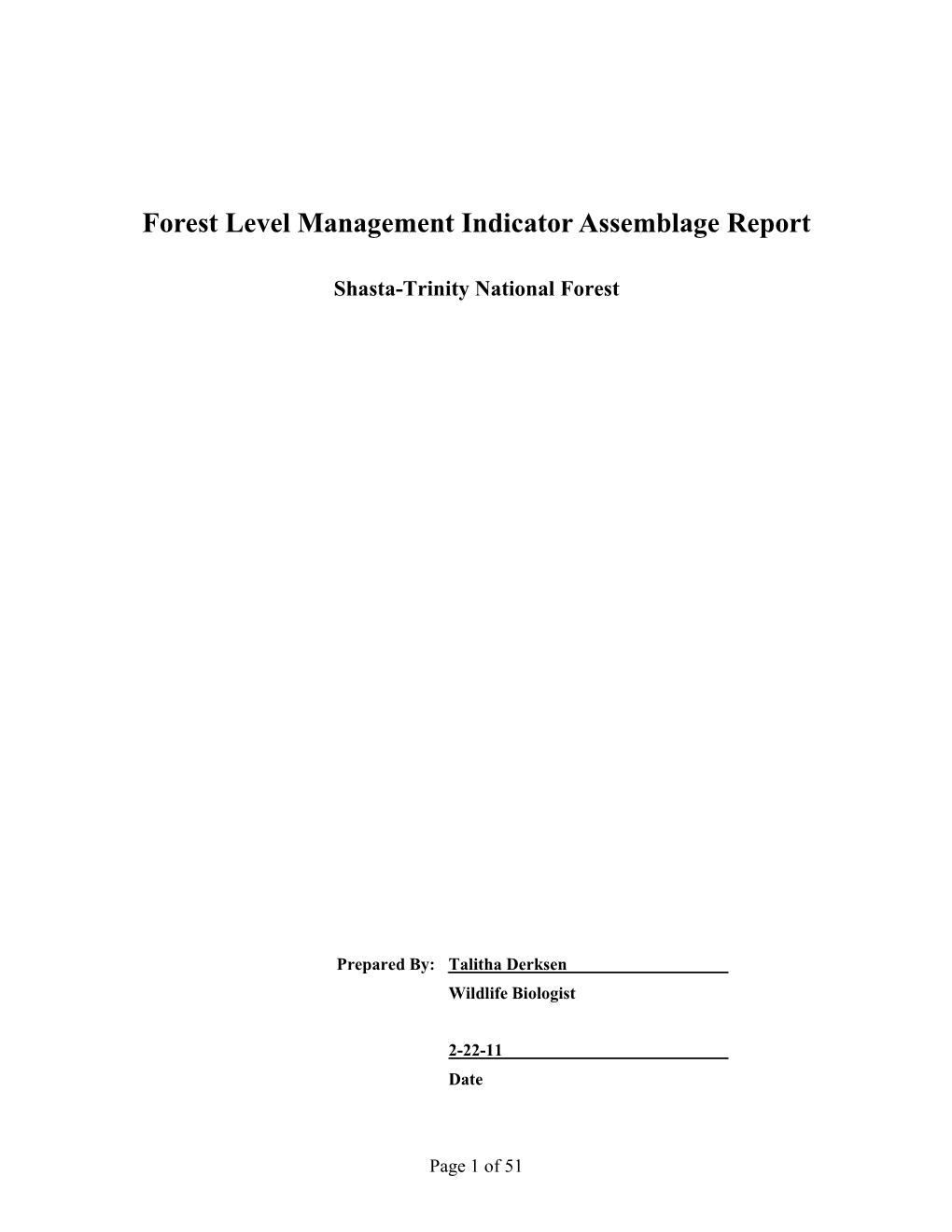 Forest Level Management Indicator Assemblage Report