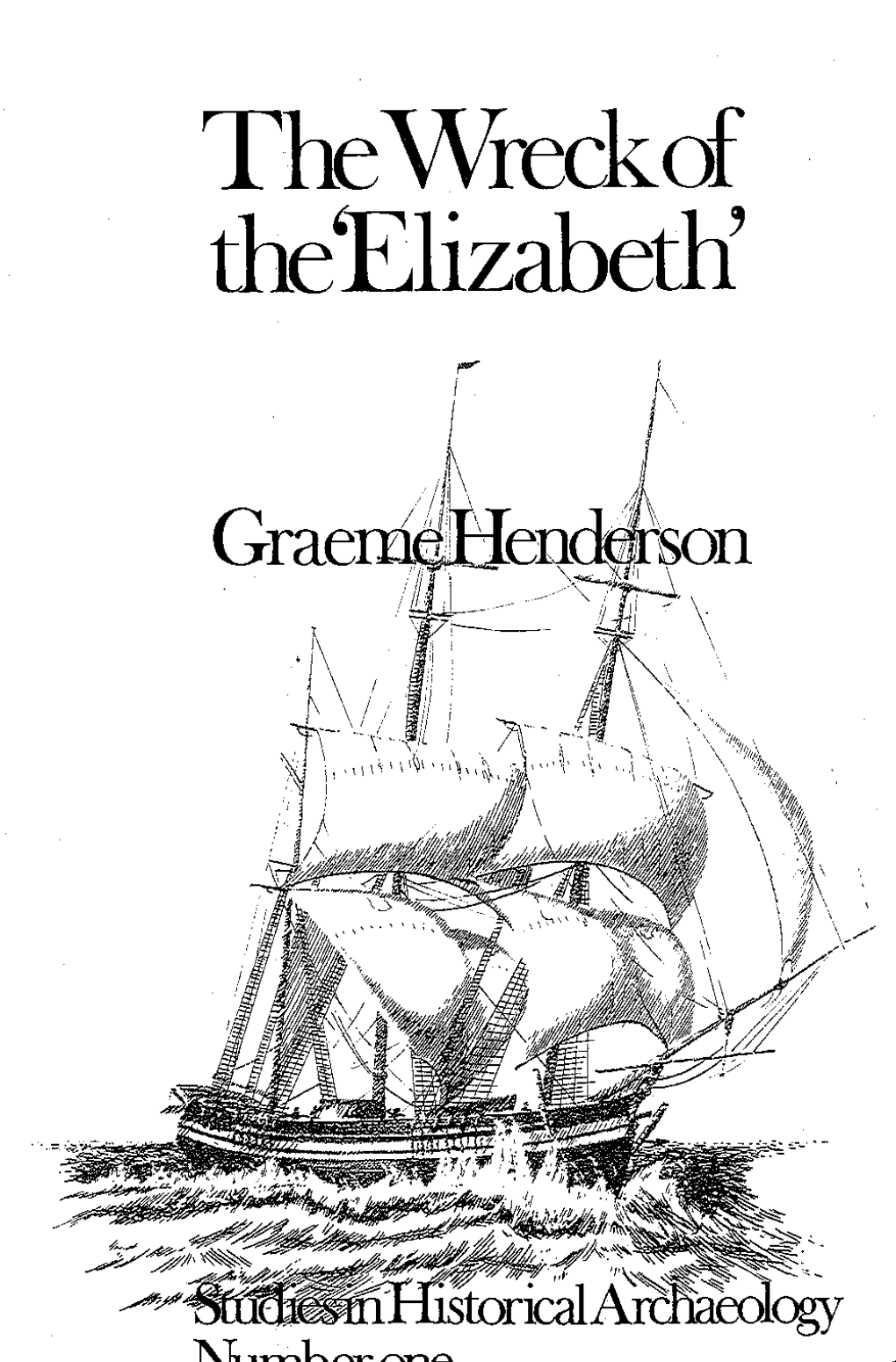 Wreck of the 'Elizabeth' Rea~ As Follows: Number of Guns Raised