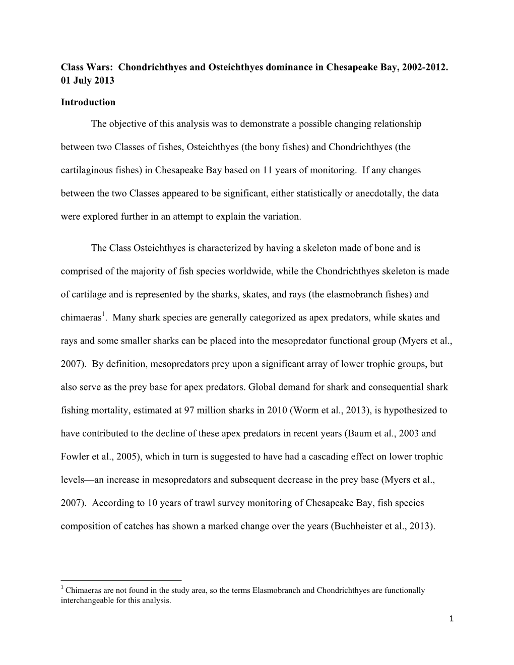 Class Wars: Chondrichthyes and Osteichthyes Dominance in Chesapeake Bay, 2002-2012