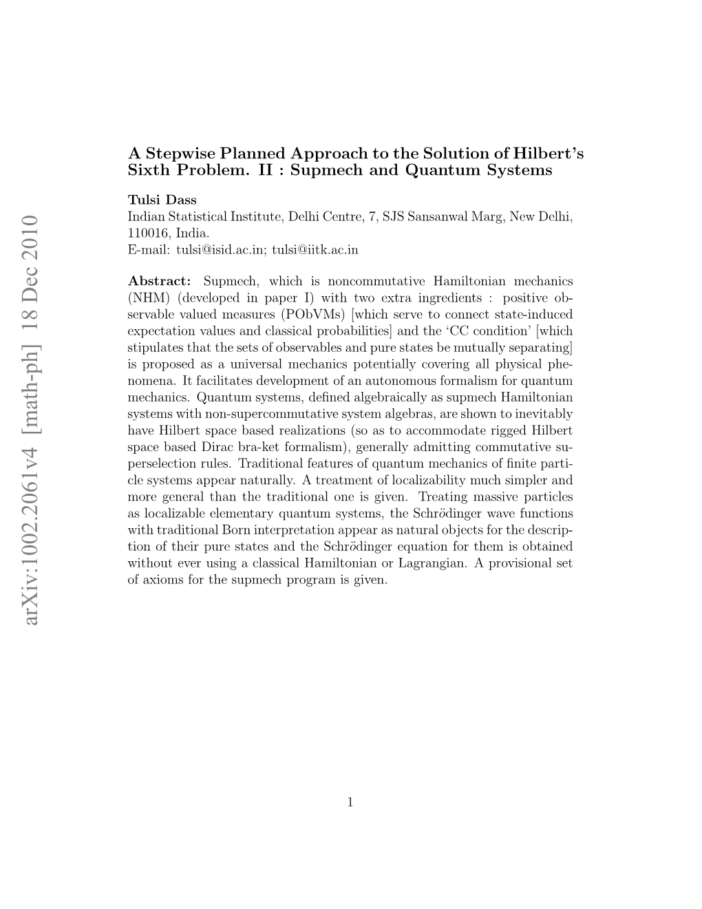 A Stepwise Planned Approach to the Solution of Hilbert's Sixth Problem. II: Supmech and Quantum Systems